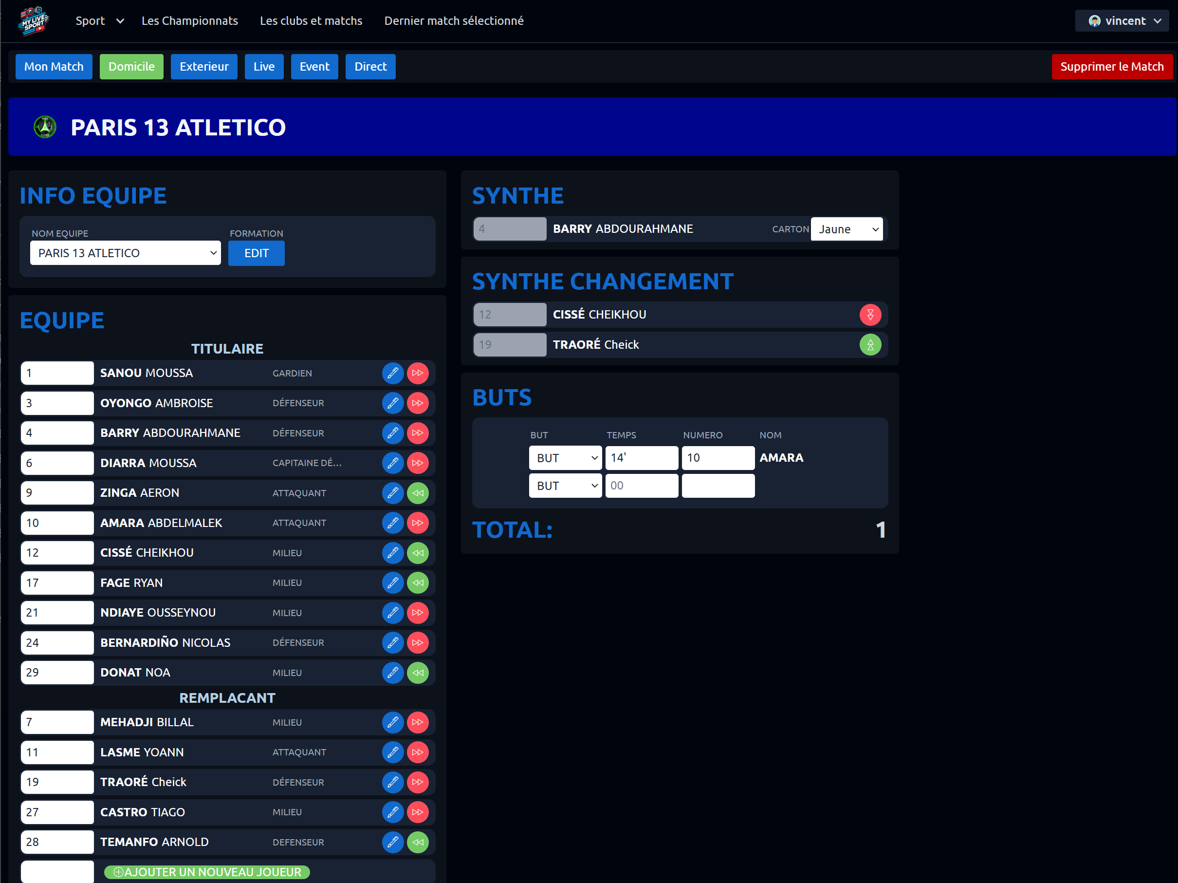 Panneau de composition et actions live d'un match